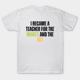 Funny Art teacher T-Shirt